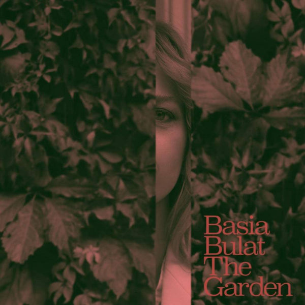 Bulat, Basia - The Garden (2LP)