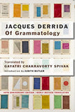 Derrida, Jacques - Of Grammatology (Fortieth Anniversary) (2ND ed.)