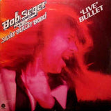 Seger, Bob & The Silver Bullet Band - Live Bullet (2LP)