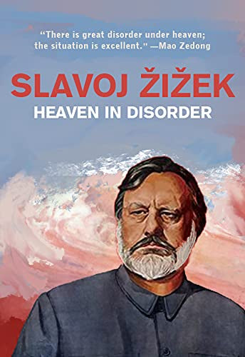 Zizek, Slavoj  - Heaven in Disorder