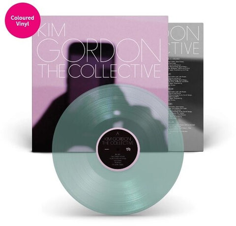 Gordon, Kim - The Collective (Ltd Ed/Coke Bottle Green Vinyl)