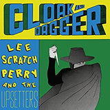 Perry, Lee & The Upsetters - Cloak And Dagger (RI)