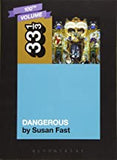 Fast, Susan - 33 1/3: Michael Jackson's Dangerous