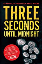 Coullahan, Robert J. - Three Seconds Until Midnight