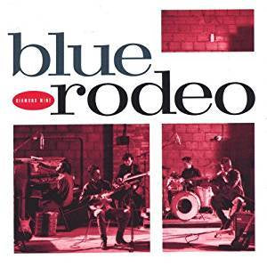 Blue Rodeo - Diamond Mine