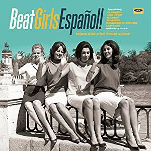 Various Artists - Beat Girls Espanol!: 1960's She-Pop From Spain (180G/White Vinyl)