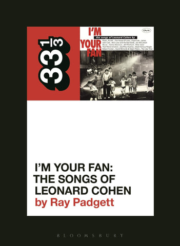 Padgett, Ray - Various Artists - I'm Your Fan: The Songs of Leonard Cohen