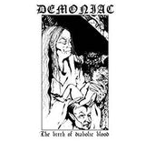 Demoniac - The Birth of Diabolical Blood
