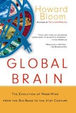 Bloom, Howard - Global Brain
