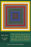 Various - The Norton Anthology of Western Philosophy: After Kant - The Analytic Tradition