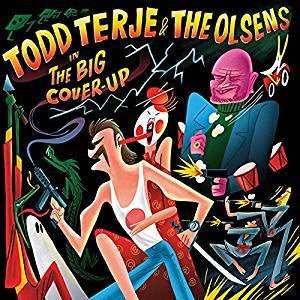 Terje, Todd & The Olsens - The Big Cover-Up (2LP)