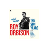 Orbison, Roy - Ooby Dooby: The Sun Years (180G)