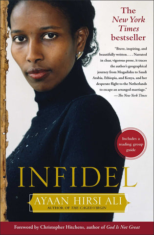 Hirsi Ali, Ayaan - Infidel