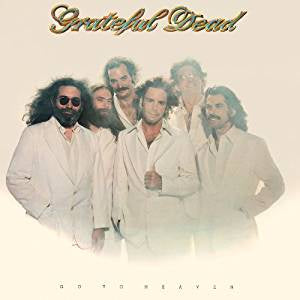 Grateful Dead - Go To Heaven (Ltd Ed/RI/180G/Gatefold)