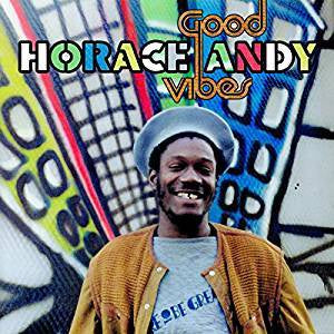 Andy, Horace - Good Vibes (2LP/RI/Gatefold)