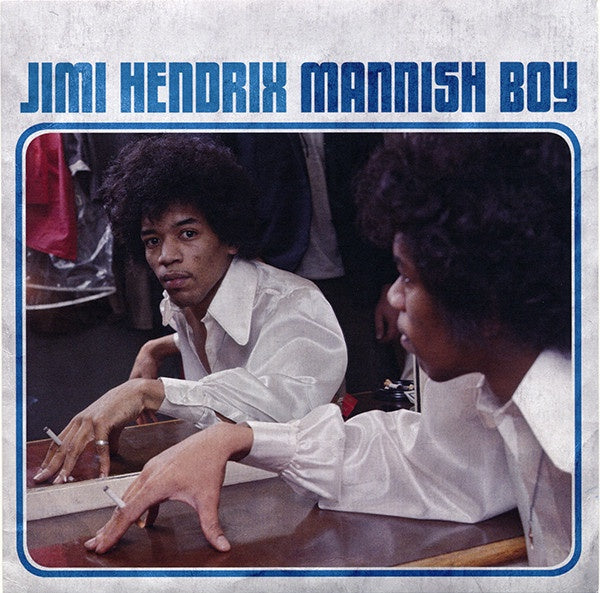 Hendrix, Jimi - Mannish Boy/Trash Man (7")