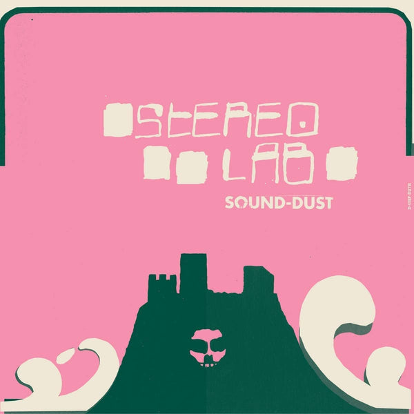 Stereolab - Sound-Dust (3LP/Expanded Ltd Ed/RI/RM)