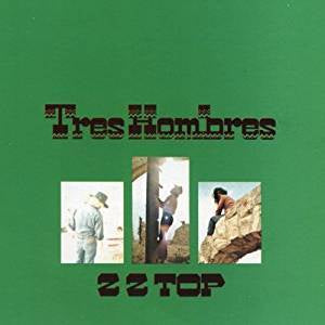 ZZ Top - Tres Hombres (RI/180G)