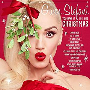 Stefani, Gwen - You Make It Feel Like Christmas (White vinyl)