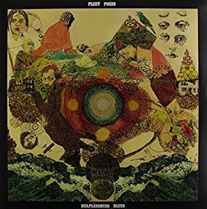 Fleet Foxes - Helplessness Blues (RI)