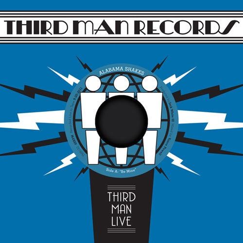 Alabama Shakes - Be Mine (Third Man Live Series) (7")