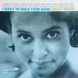 Green, Grant - I Want To Hold Your Hand (Blue Note Tone Poet Series)