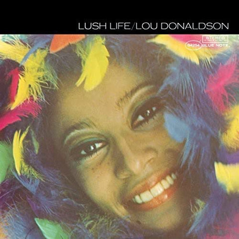 Donaldson, Lou - Lush LIfe