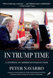 Navarro, Peter - In Trump Time: A Journal of America's Plague Year