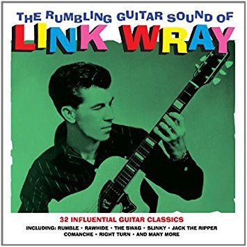 Wray, Link - The Rumbling Guitar Sound Of (2LP/180G)