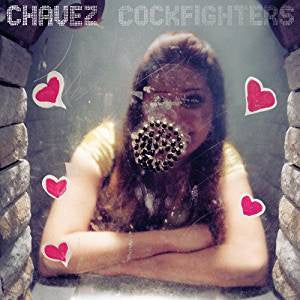 Chavez - Cockfighters (12"/EP)