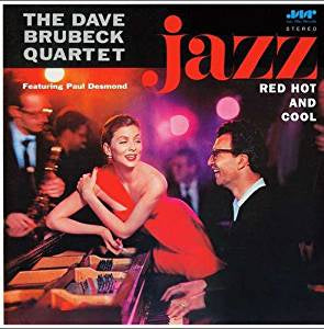 Brubeck, Dave Quartet - Jazz: Red, Hot and Cool (RI/180G)