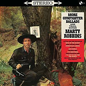 Robbins, Marty - More Gunfighter Ballads And Trail Songs + 4 Bonus Tracks (RI/180G)