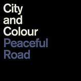 City and Colour - Peaceful Road/Rain (45RPM/12