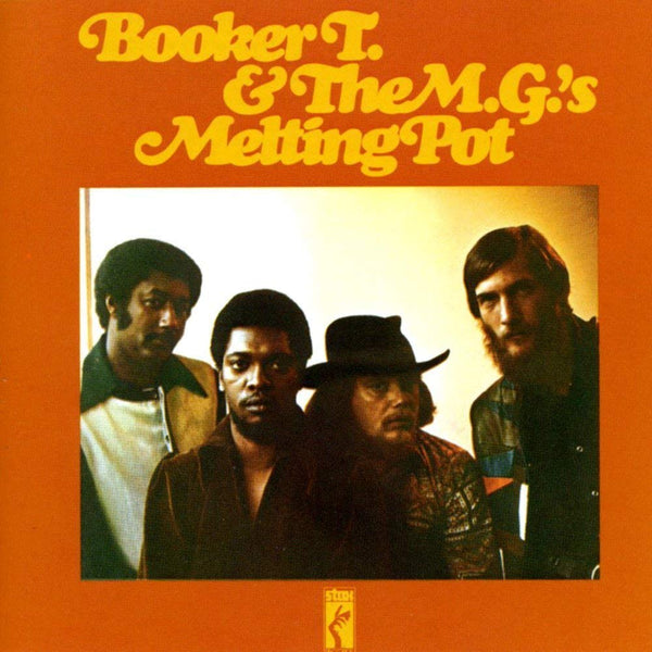 Booker T & The MG's - Melting Pot