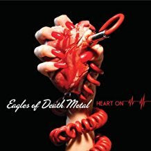 Eagles of Death Metal - Heart On (Ltd Ed/180G/ w/7")