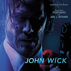 Bates, Tyler & Richard, Joel J. - John Wick: Chapter 2 OST (2LP/RI)