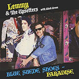 Lemmy & The Upsetters with Green, Mick - Blue Suede Shoes/Paradise (12" Single/Ltd Ed/RI/Blue vinyl)