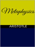 Aristotle - The Metaphysics