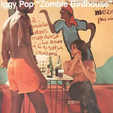 Pop, Iggy - Zombie Birdhouse (Indie Exclusive/Ltd Ed/RI/Orange vinyl)