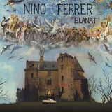 Ferrer, Nino - Blanat