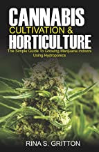 Gritton, Rina S. - Cannabis Cultivation & Horticulture