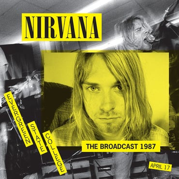 Nirvana - Broadcast 1987 - Evergreen State College April 17