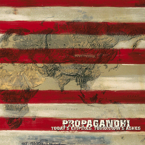 Propagandhi - Today's Empires Tomorrow's Ashes (20th Anniversary Edition)