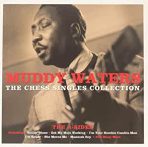 Waters, Muddy - The Chess Singles Collection (2LP)