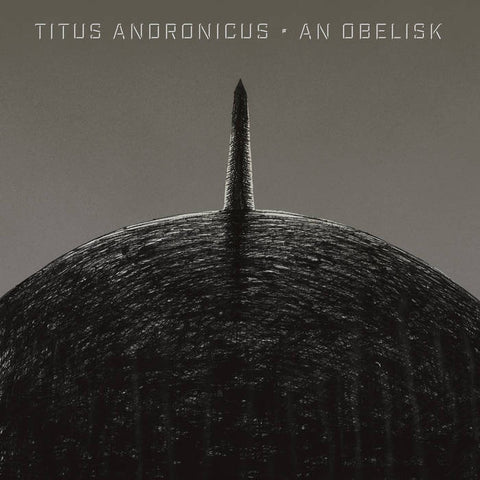 Titus Andronicus - An Obelisk (Indie Exclusive/Ltd Ed/Coloured vinyl)