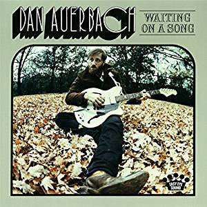 Auerbach, Dan - Waiting On A Song