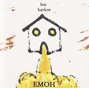 Barlow, Lou - EMOH (2LP/RI)