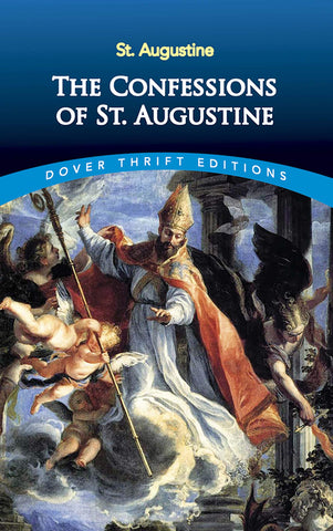St. Augustine - The Confessions Of St. Augustine