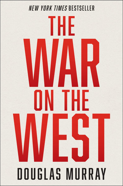 Murray, Douglas - The War On The West