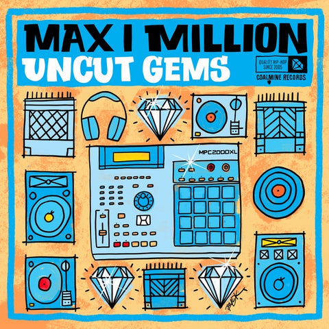 Max I Million - Uncut Gems (Blue & White Splatter Vinyl)
